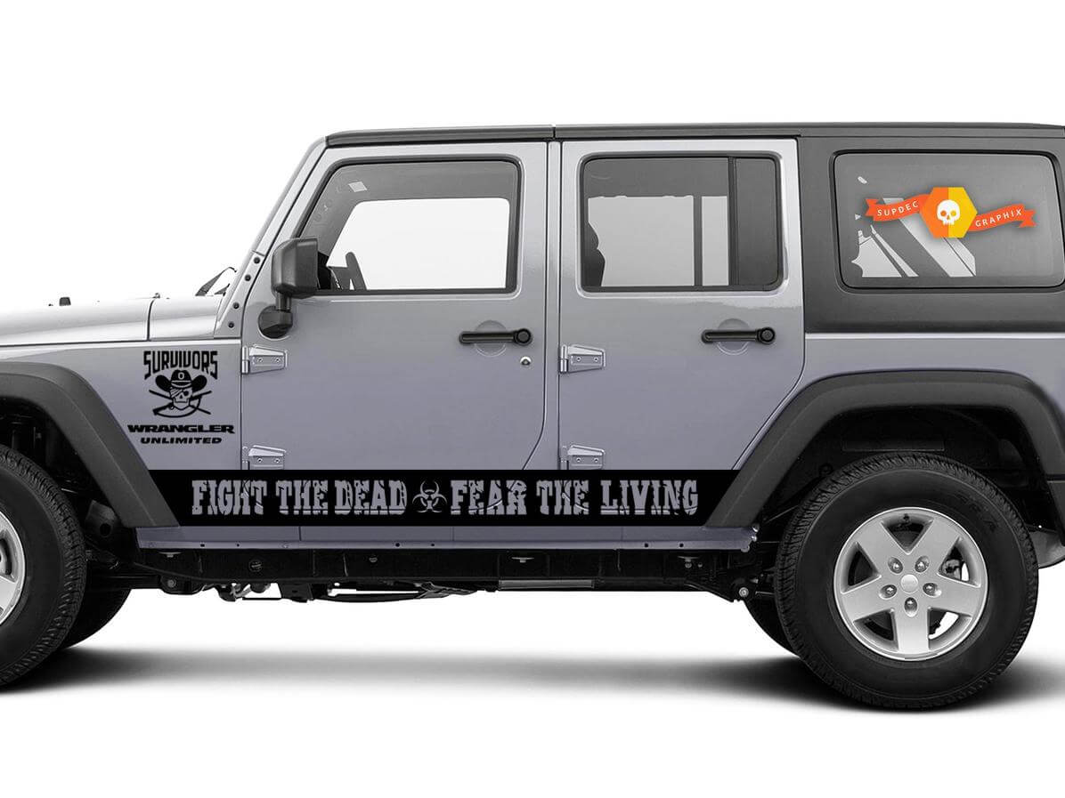 Jeep Rubicon Wrangler - Fight The Dead Fear The Living - Autocollants en vinyle pour portes latérales