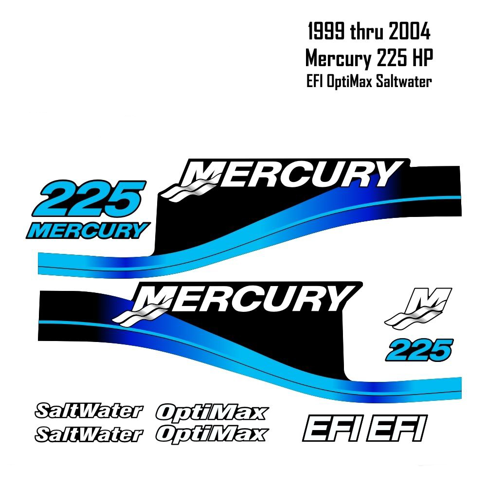 1999-2004 Mercury 225 HP Blue Decals EFI OptiMax Saltwater 15pc Repro Outboard décalcomanies graphiques