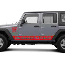 Luttez contre les morts, craignez les vivants Autocollants en vinyle bandes latérales pour Jeep Wrangler Rubicon 3