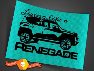 Vivre comme un Jeep Renegade Logo graphique vinyle autocollant autocollant véhicule arrière SUV 1 x