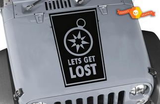 Lets Get Lost Hood vinyle autocollant autocollant - S'adapte à n'importe quel capot - Jeep wrangler