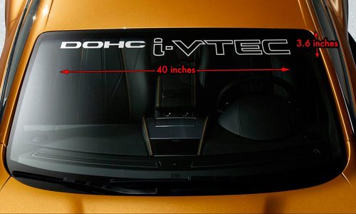 HONDA DOHC i-VTEC Pare-Brise Bannière Vinyle Long Last Premium Autocollant Autocollant 40