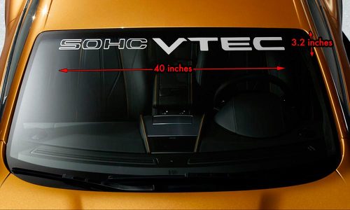 HONDA SOHC VTEC Pare-Brise Bannière Vinyle Long Last Premium Sticker Autocollant 40
